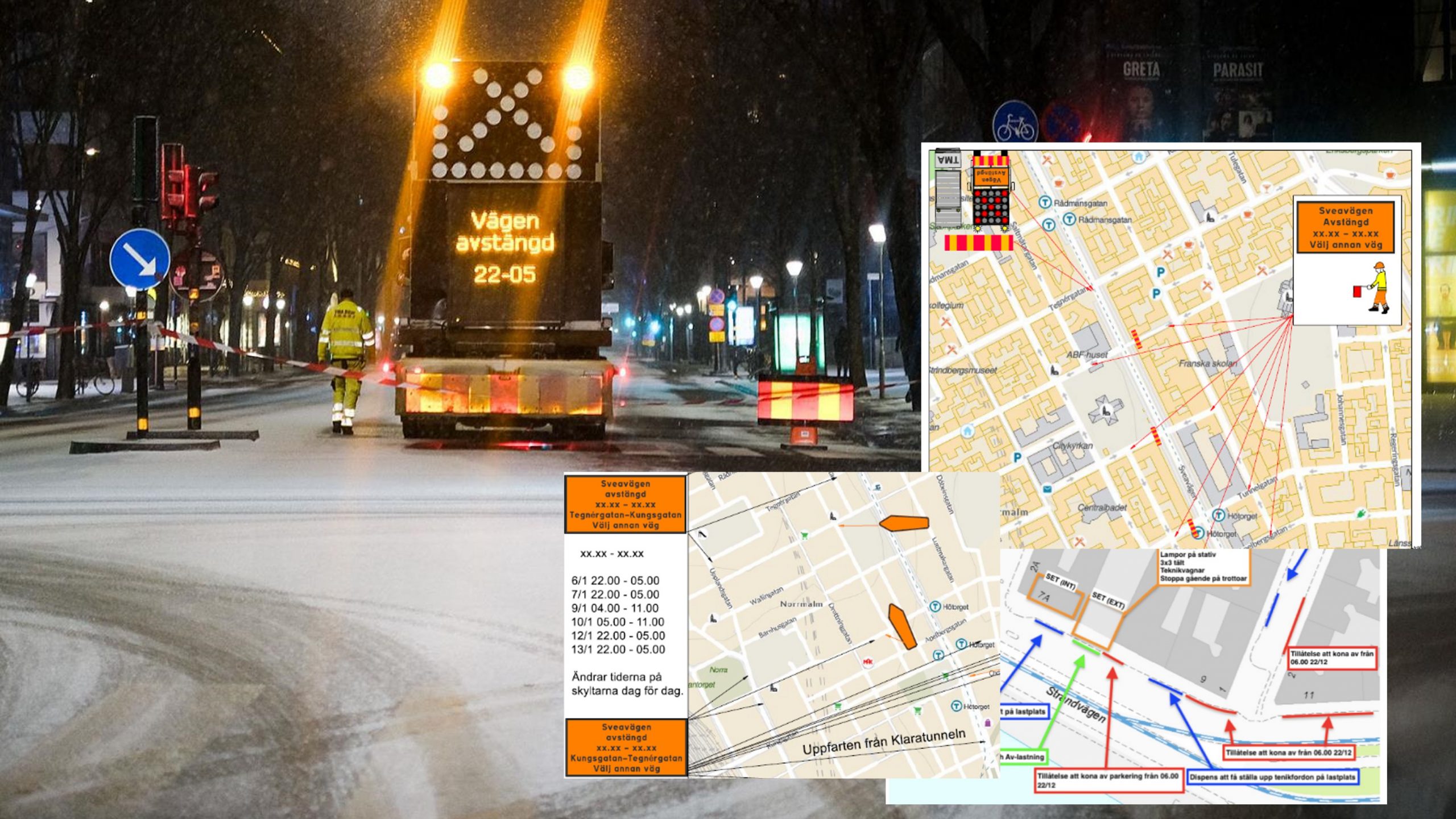 Sveavägen avspärrad under inspelningen av Den osannolike mördaren. Inklippt i bilden är kartor med pilar och information ur tillståndsansökan. Foto: Daniel Chilla.